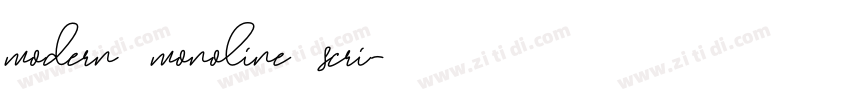 modern monoline scri字体转换